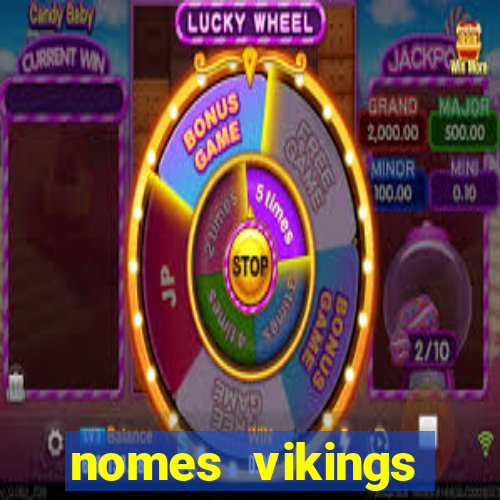 nomes vikings masculinos e significados